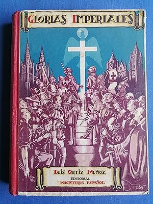 Glorias imperiales : libro escolar de lecturas históricas