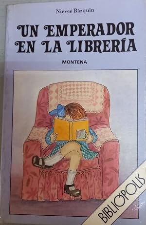 Immagine del venditore per UN EMPERADOR EN LA LIBRER�A venduto da Ababol libros y regalos