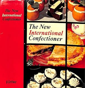 Seller image for The New International Confectioner for sale by The Cary Collection