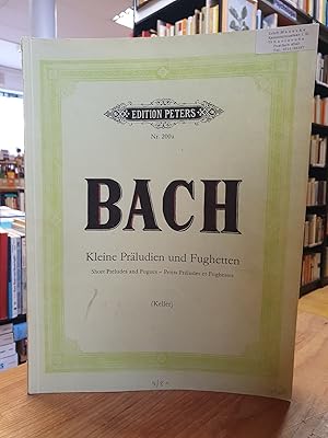 Kleine Präludien und Fughetten für Klavier zu zwei Händen, nach den Quellen neu herausgegeben von...