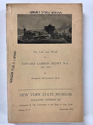 Seller image for The Life and Work of EDWARD LAMSON HENRY N.A. for sale by Riverow Bookshop