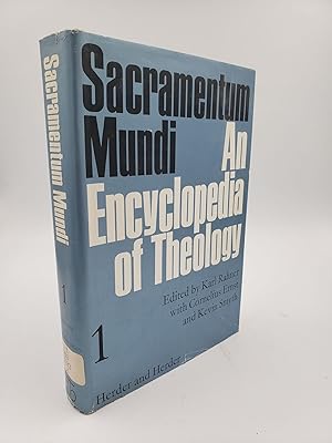 Sacramentum Mundi: An Encyclopedia of Theology (Volume 1)