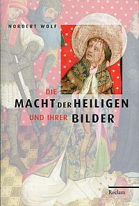 Imagen del vendedor de Die Macht der Heiligen und ihrer Bilder. a la venta por Bcher Eule
