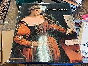 Seller image for Lorenzo Lotto: Rediscovered Master of the Renaissance for sale by Riverow Bookshop