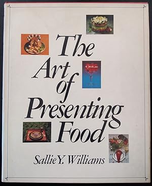 The Art of Presenting Food