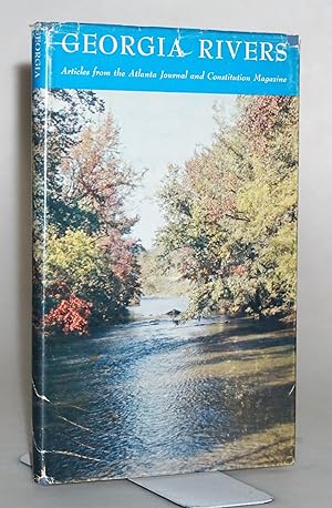 Georgia Rivers. Articles from the Atlanta Journal and Constitution Magazine