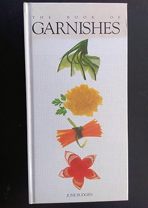 Seller image for The Book of Garnishes for sale by Trouve Books