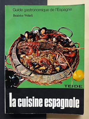 Guide gastronomique de l'Espagne. La cuisine typique espagnole