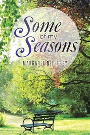 Bild des Verkufers fr Some of My Seasons [Soft Cover ] zum Verkauf von booksXpress