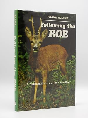 Following the Roe: A Natural History of the Roe Deer