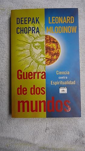 Imagen del vendedor de GUERRA DE DOS MUNDOS CIENCIA CONTRA ESPIRITUALIDAD a la venta por Ernesto Julin Friedenthal