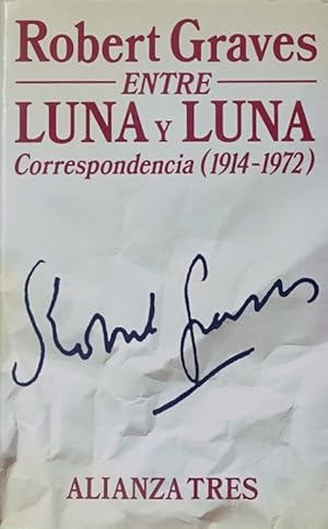 Imagen del vendedor de Entre luna y luna correspondencia (1914-1972) a la venta por Librera Alonso Quijano