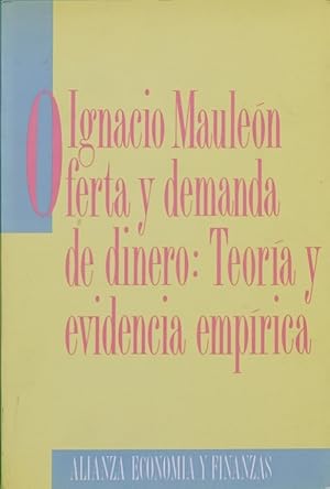 Imagen del vendedor de Oferta y demanda de dinero teora y evidencia emprica a la venta por Librera Alonso Quijano