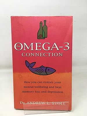 Seller image for The Omega-3 Connection: How You Can Restore Your Mental Wellbeing and Treat Memory Loss and Depression for sale by Cambridge Recycled Books