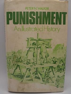 Seller image for Punishment: An Illustrated History for sale by Easy Chair Books