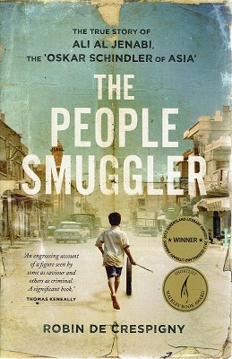 Bild des Verkufers fr The People Smuggler: The True Story Of Ali Al Jenabi, The 'Oskar Schindler Of Asia' zum Verkauf von Marlowes Books and Music