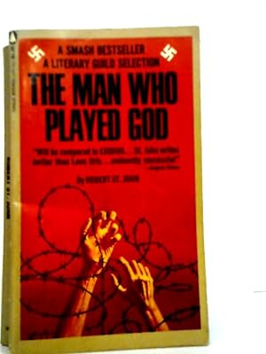 The Man Who Played God
