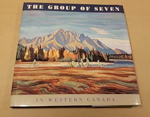 Seller image for The Group of Seven in Western Canada for sale by Nessa Books