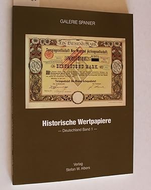 Historische Wertpapiere - Deutschland Band 1. (Beigabe: separate Preisliste).