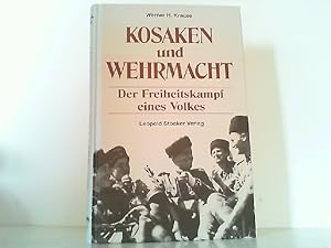 Bild des Verkufers fr Kosaken und Wehrmacht. Der Freiheitskampf eines Volkes. zum Verkauf von Antiquariat Ehbrecht - Preis inkl. MwSt.