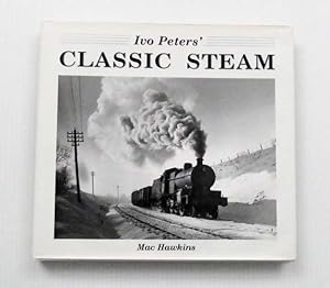 Seller image for Ivo Peters' Classic Steam for sale by Adelaide Booksellers