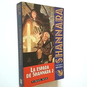 Imagen del vendedor de La espada de Shannara, 2 a la venta por MAUTALOS LIBRERA