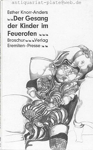 Seller image for Der Gesang der Kinder im Feuerofen. Mit zehn Graphiken von Bert Gerresheim. for sale by Antiquariat-Plate