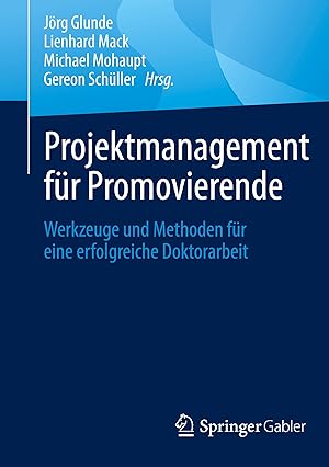 Seller image for Projektmanagement fr Promovierende for sale by moluna