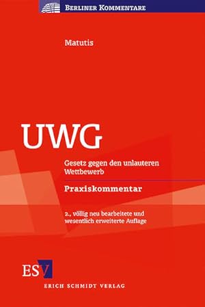 Immagine del venditore per UWG: Gesetz gegen den unlauteren Wettbewerb Praxiskommentar (Berliner Kommentare) venduto da Antiquariat Armebooks