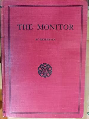 The Monitor : A Compendium of Advice and Friendly Counsel to the Honest Layman