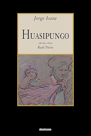 Seller image for Huasipungo for sale by moluna