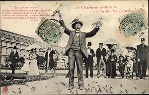 Imagen del vendedor de Ansichtskarte / Postkarte Paris Frankreich, Charmeur d'Oiseaux aux Tuileries, Jardin des Tuileries, Un Banquet d'amis a la venta por akpool GmbH