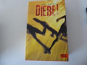 Bild des Verkufers fr Diebe! Roman. Hardcover mit Schutzumschlag zum Verkauf von Deichkieker Bcherkiste