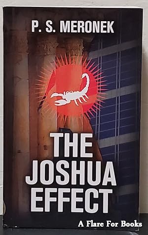 Seller image for The Joshua Effect (Signed) for sale by A Flare For Books