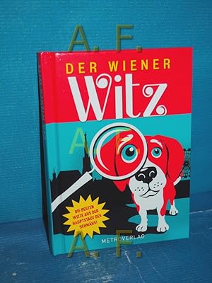 Bild des Verkufers fr Der Wiener Witz zum Verkauf von Antiquarische Fundgrube e.U.