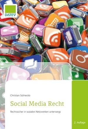 Bild des Verkufers fr Social Media Recht : Rechtssicher in sozialen Netzwerken unterwegs zum Verkauf von AHA-BUCH GmbH