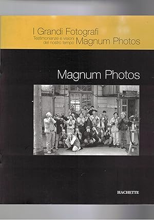 Seller image for Magnum Photos. Coll. I grandi fotografi, testimonianze e visioni del nostro tempo. for sale by Libreria Gull