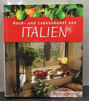 Koch- und Lebenskunst aus Italien.