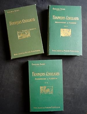 François Coillard - Tome I : Enfance et jeunesse (1834-1861) - Tome II : Missionnaire au Lessouto...