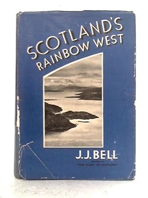 Bild des Verkufers fr Scotland's Rainbow West zum Verkauf von World of Rare Books