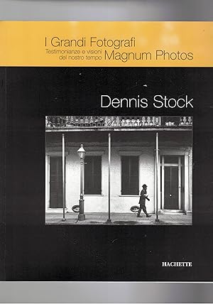 Seller image for Dennis Stock. Coll. I grandi fotografi, testimonianze e visioni del nostro tempo. for sale by Libreria Gull