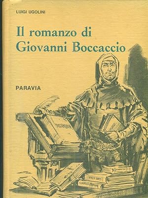 Bild des Verkufers fr Il romanzo di Giovanni Boccaccio zum Verkauf von Librodifaccia