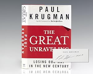 The Great Unraveling: Losing Our Way in the New Century.