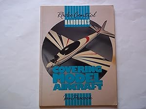 Seller image for Covering Model Aircraft (Radio Control Handbooks) for sale by Carmarthenshire Rare Books