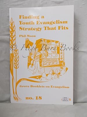 Seller image for Finding a Youth Evangelism Strategy That Fits for sale by High Barn Books