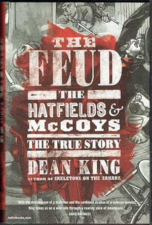 The Feud: The Hatfields & McCoys, The True Story