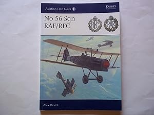 Seller image for No 56 Sqn RAF/RFC (Aviation Elite Units) for sale by Carmarthenshire Rare Books