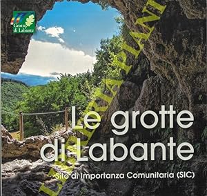 Le grotte di Labante.
