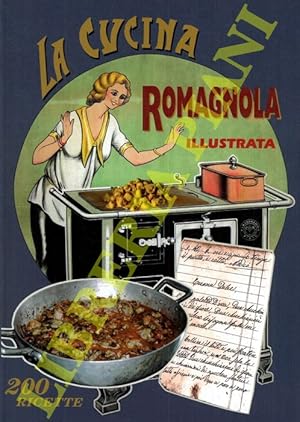 La cucina romagnola illustrata.