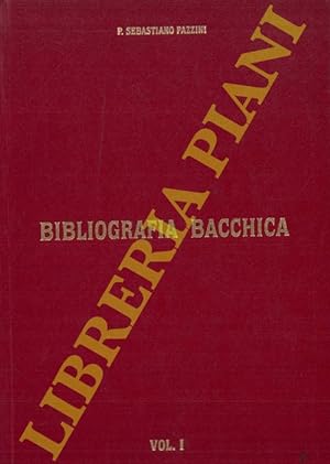 Bibliografia bacchica. I vini e terminologia bacchica. Terminologia enologica-ampelografica. Enci...